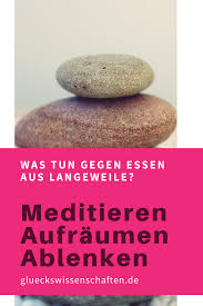 Esse Ich Aus Langeweile Gelassenheit Lernen Meditieren Lernen Geistige Heilung