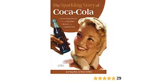 While it was successful marketing trick it did come across as tone deaf and less inclusive for our diverse america and they reverted back to normal color schemes. Buy The Sparkling Story Of Coca Cola An Entertaining History Including Collectibles Coke Lore And Calendar Girls Book Online At Low Prices In India The Sparkling Story Of Coca Cola An Entertaining History