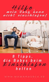 Hilfe Dein Baby Kann Nicht Einschlafen 8 Tipps Die Babys Beim Einschlafen Helfen Babyschlaf Babyzeit Neueltern T Baby Einschlafen Einschlafen Baby