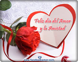 Resultado de imagen para Feliz  día  de  amor y amistad  bonita