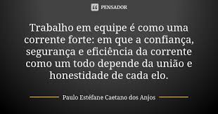 Trabalho Em Equipe E Como Uma Corrente Paulo Estefane Caetano Dos