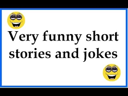Very Funny Short Stories And Jokes Youtube The five word and sentence. very funny short stories and jokes