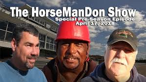 Quarter Horse Jockeys and Trainers at Delta Downs, The HorseManDon Show!
