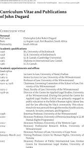 Job hunting alone can be a stressful process without having to worry about if your cv is written appropriately. Curriculum Vitae And Publications Of John Dugard Leiden Journal Of International Law Cambridge Core
