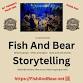 Fish & Bear - a Social storytelling event. @The event image