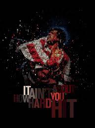 It Aint About How Hard You Hit Rocky Quotes Rocky Balboa Poster Rocky Balboa