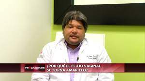 Por Que El Flujo Vaginal Se Torna Amarillo Youtube
