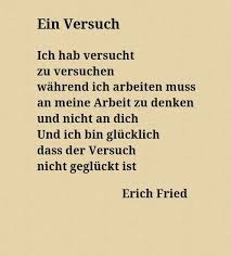 Pin Von Love Life Auf Erich Fried Worte Zitate Lyrische Zitate Liebesgedicht