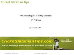 Pakistan indo pak cricket showdown cricketer premier league india vs australia smashtastic cricket super sixers 2 turbo cricket top spinner blitz top spinner cricket ashes 2 ashes bodyline cricket world cup 2011 hit and run. Cricket Batsman Tips The Complete Guide To Batting Excellence