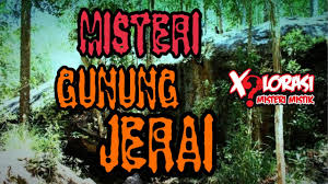 Misteri Gunung Jerai Kedah Youtube
