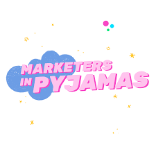 Check spelling or type a new query. Marketers In Pyjamas