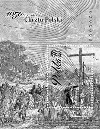 Mieszko książę polski został ochrzczony. 1050 Rocznica Chrztu Polski Katalog Znakow Pocztowych