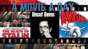 Top 10 comedy movies to watch when bored. Movies To Watch In Quarantine Uncut Gems The Death Of Stalin Airplane The Stanford Daily