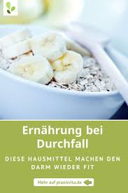Was Essen Bei Durchfall Was Essen Bei Durchfall Ernahrung Bei Durchfall Durchfall