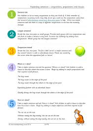 A preposition is a word that tells you where or when something is in relation to something else. Expanding Sentences Conjunctions Prepositions And Clauses