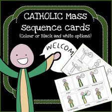 Help Children Discover The Order Of The Mass Through Understanding The Four Sections Of The Mass The In Sequencing Worksheets Religous Education Helping Kids