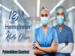 1964 yılından itibaren ülkemizde de her 12 mayıs günü hemşireler günü. Dunya Hemsireler Gunu Kutlu Olsun