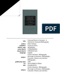 Norman Kiell Food And Drink In Literature Scarecrow Press 1995 Pdf Cookbooks Bibliography