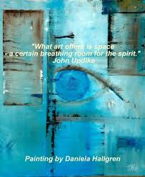 Image Result For An Artist Quote On Texture As Seen In Art Creativity Quotes Artist Quotes Expressive Art