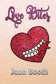 Love Bites Love Bites Ebook This Book