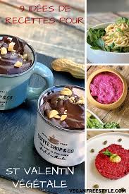 Menu St Valentin En 2020 Recette Idee Recette Recettes De Dessert Vegetalien