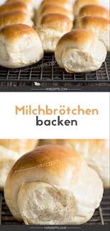 Milchbrotchen Backen Recettesdecuisine Milchbrotchen Backen 1k Rezepte Milchbrotchen Rezepte Brot Selber Backen Rezept