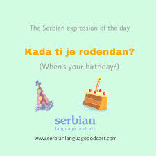 Online free birthday cards has a variety pictures that combined to find out the most recent pictures online free birthday cards pictures in here are posted and uploaded by adina porter for your online. The Serbian Expression Of The Day Kad Ti Je RoÄ'endan When S Your Birthday Learn Serbian Have Fun Www Serbian Language Croatian Language Serbian