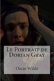 Le Portrait de Dorian Gray (French Edition)