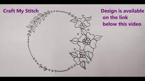 Find & download free graphic resources for embroidery designs. Embroidery Design Drawing Flower Wreath For Cushion Cover Hand Embroidery Patterns And Designs Youtube