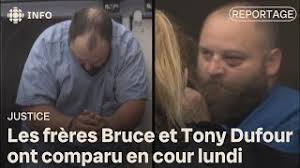 Bruce et Tony Dufour sont accusés du meurtre de Tony Lajoie qui a été  membre des Red Devils