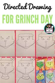 Direct Drawing For Grinch Day Christmas Kindergarten Christmas Classroom Christmas School