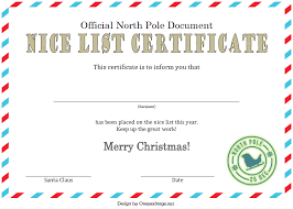 Print these and write/type in the child's name, and voila you are done! 12 Nice List Certificate Free Printable Ideas Nice List Certificate Santa S Nice List Free Printables