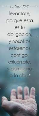We did not find results for: Esdras 10 4 Levantate Porque Esta Es Tu Obligacion Y Nosotros Estaremos Contigo Esfuerzate Y Pon Mano A Citas Biblicas Afirmaciones Diarias Palabra De Vida