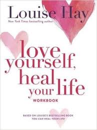 Love Yourself Heal Your Life Workbook Insight Guide Louise Hay 9780937611692 Amazonsmile Books Louise Hay Love You Workbook