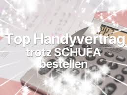 Handyvertrag Mit Handy Trotz Schufa Bestellen Tarifangebot