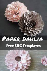 Check spelling or type a new query. Paper Dahlia Template Paper Flowers Diy Paper Dahlia Rolled Paper Flowers