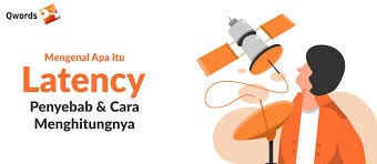 Cara memperkuat sinyal 3g 4g 5g 6g agar stabil tidak naik turun adalah dengan cara mengunci jaringan 3g 4g 5g 6g tanpa. Mengenal Apa Itu Latency Penyebab Dan Cara Menghitungnya Qwords
