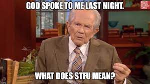Pat robertson and his cohost are literally the yes honey/dick flattening meme. Pat Robertson Memes Gifs Imgflip