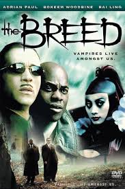 The Breed 2001 Movie Review Upcoming Horror Movies Vampire Movies Thriller Movies