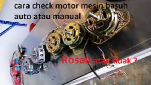 Servis mesin basuh auto jenama samsung. Cara Testing Motor Mesin Basuh Rosak Atau Tidak
