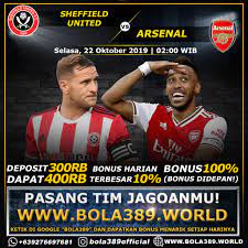 Sheffield United Vs Arsenal Jadwal Liga Inggris Malam Ini 21 22 Oktober 2019 Bola389 Liga Inggris Sheffield Inggris