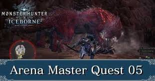 As part of the update, new quests, arena quests and requests will become available. Arena Master Quest 05 Arena Quests Monster Hunter World Mhw Game8