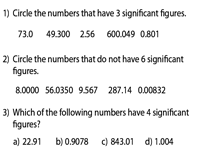 Conversions 1 hour = 3600 seconds 1 meter = 3.28 feet 1 kg = 2.2 lbs 1 foot = 12 inches 1 mile = 5280 feet 1 km = 0.62. Significant Figures Worksheets