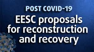 May 21, 2021 at 3:22 p.m. Eesc Proposals For Post Covid 19 Crisis Reconstruction And Recovery The Eu Must Be Guided By The Principle Of Being Considered A Community Of Common Destiny European Economic And Social Committee