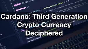 The second generation of blockchain allow the use of smart contracts, programming tokens, and launching applications. Cardano Third Generation Crypto Currency Deciphered Groww