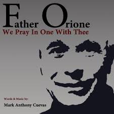 Father Orione We Pray In One With Thee