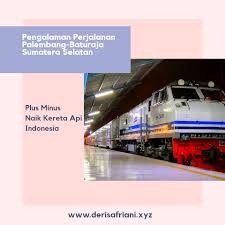 .meletak kereta oku khas buat mereka yang tidak berkeupayaan. Plus Minus Naik Kereta Api Indonesia Pengalaman Perjalanan Palembang Baturaja Sumatera Selatan Deris Afriani Blog Lifestyle And Mom Blogger