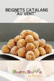 Beignets Catalans Au Vent Food Beignets Breakfast