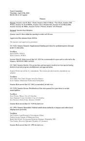 Taxes Committee Thursday, April 25th, 2024 08:30 AM, G-15 Capitol Minutes  Present: Senator Ann H. Rest