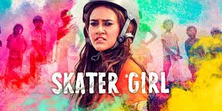 May 14, 2021 february 18, 2022. Skater Girl Trailer Reveals Netflix Release Date For Coming Of Age Movie Swiftheadline